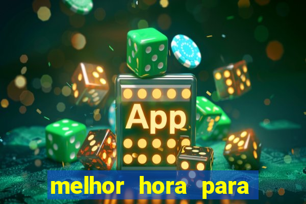 melhor hora para jogar fortune dragon